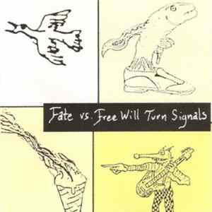Fate vs. Free Will Turn Signals - Cassette Singles FLAC