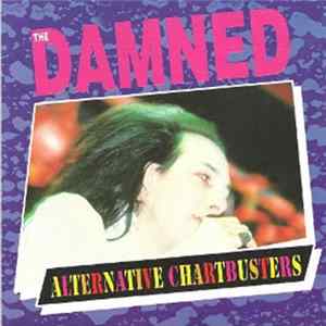 The Damned - Alternative Chartbusters FLAC