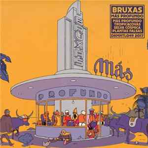 Bruxas - Más Profundo FLAC