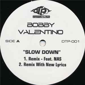 Bobby Valentino - Slow Down FLAC