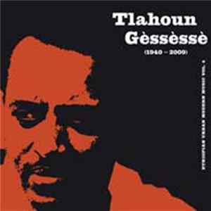 Tlahoun Gèssèssè - Ethiopian Urban Modern Music Vol. 4 FLAC