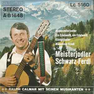 Meisterjodler Schwarz-Ferdl - Appenzellerjodler FLAC