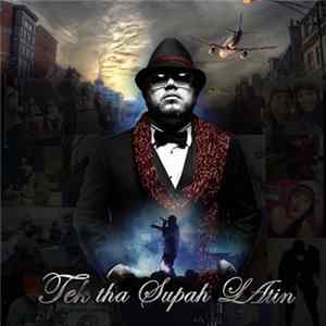 Tek Tha Supah Latin - Daddy's Home FLAC
