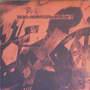 Views - Mummycat The World N° 2 FLAC