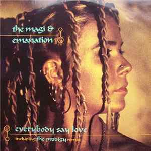 The Magi & Emanation - Everybody Say Love FLAC