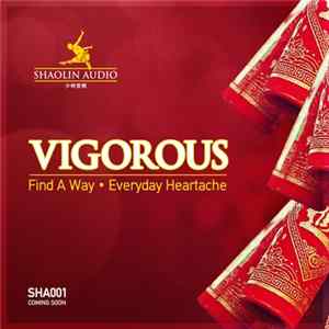 Vigorous - Find A Way EP FLAC
