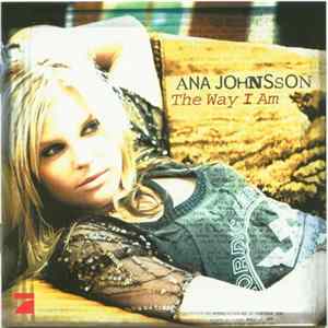 Ana Johnsson - The Way I Am FLAC