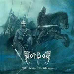 Hordak - Under The Sign Of The Wilderness FLAC