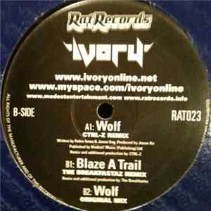 Ivory - Wolf / Blaze A Trail FLAC