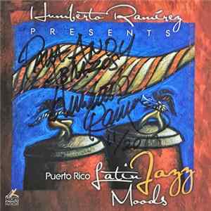 Humberto Ramírez - Humberto Ramírez Presents Puerto Rico Latin Jazz Moods FLAC