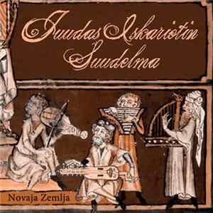 Juudas Iskariotin Suudelma - Novaja Zemlja FLAC