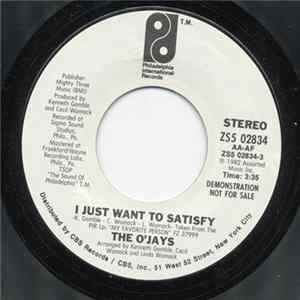 The O'Jays - I Just Want To Satisfy FLAC