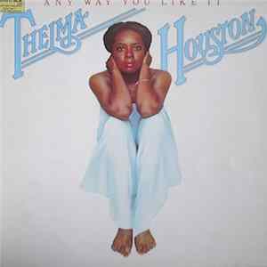 Thelma Houston - Any Way You Like It FLAC