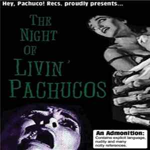 The Sullens, The Ballyhoos, Los Santeros - The Night Of The Living Pachucos FLAC