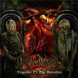 Dawn Of Disease - Legends Of The Unrotten FLAC