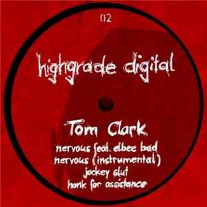 Tom Clark - Nervous FLAC