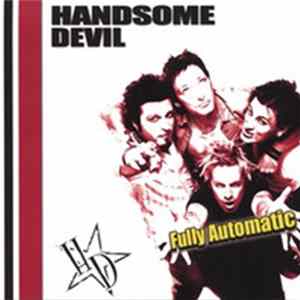 Handsome Devil - Fully Automatic FLAC