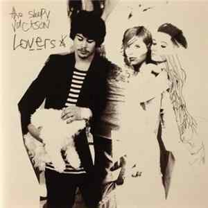 The Sleepy Jackson - Lovers FLAC