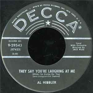 Al Hibbler - They Say You're Laughing At Me FLAC