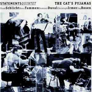 Statements Quintet - The Cat's Pyjamas FLAC