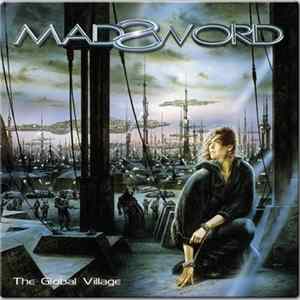 Madsword - The Global Village FLAC