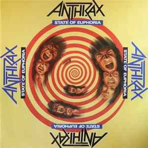 Anthrax - State Of Euphoria FLAC