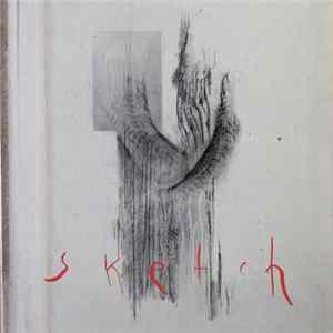 Sketch - Sketch FLAC