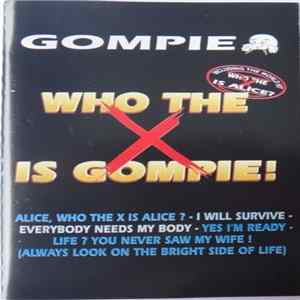 Gompie - Who The X Is Gompie! FLAC