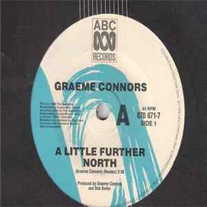 Graeme Connors - A Little Further North / On The Edge Of Paradise FLAC