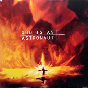 God Is An Astronaut - God Is An Astronaut FLAC