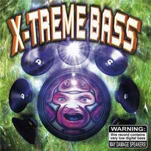 X-Treme Bass - X-Treme Bass FLAC