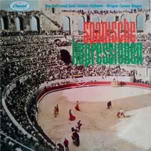Carmen Dragon Conducting The Hollywood Bowl Symphony Orchestra - Spanische Impressionen FLAC