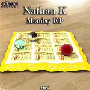 Nathan K - Monday EP FLAC