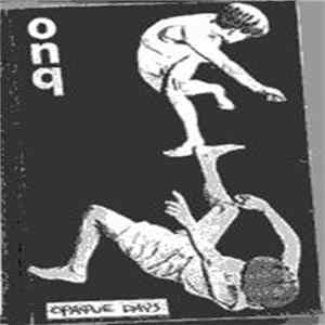 ONQ - Opaque Days FLAC