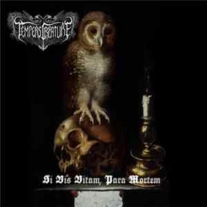 Tempers Creature - Si Vis Vitam, Para Mortem FLAC
