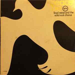 Lloyd Reese And The Solid Rock Chorus - Peace Be FLAC