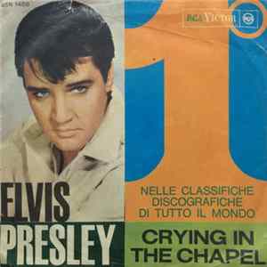 Elvis Presley Con The Jordanaires - Crying In The Chapel FLAC