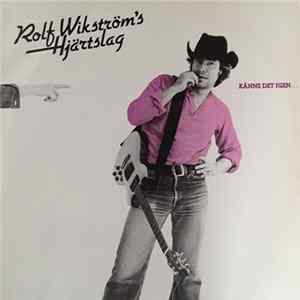 Rolf Wikström's Hjärtslag - Känns Det Igen FLAC