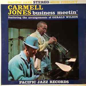 Carmell Jones - Business Meetin' FLAC