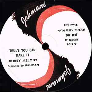 Bobby Melody - Truly You Can Make It / Master Idea FLAC