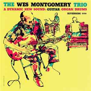 The Wes Montgomery Trio - The Wes Montgomery Trio FLAC