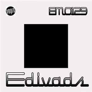 Edivads - I Don't Know FLAC