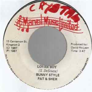 Bunny Style & Pat & Sher - Lover Boy FLAC