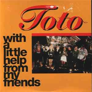Toto - With A Little Help From My Friends FLAC