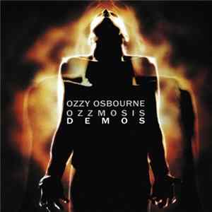 Ozzy Osbourne - Ozzmosis Demos FLAC