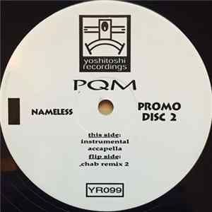 PQM Featuring Pilgrim Soul - Nameless (Disc 2) FLAC
