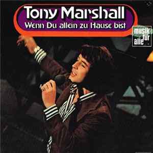 Tony Marshall - Wenn Du Allein Zu Hause Bist FLAC