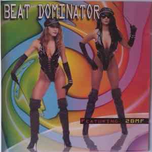 Beat Dominator - 2 4 6 8 Feel The Bass FLAC