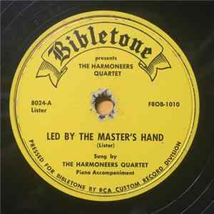 The Harmoneers Quartet - Led By The Master's Hand / The King And I FLAC
