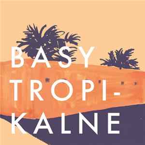 Various - Basy Tropikalne #1 (Latin America) FLAC